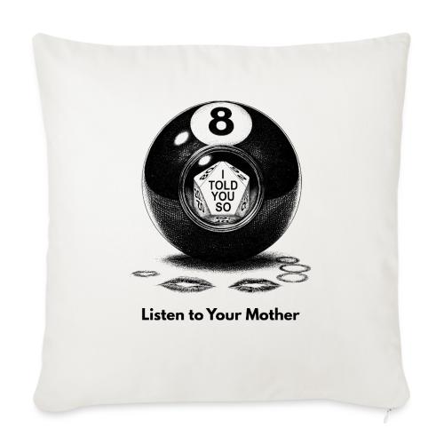 Sarcastic Mom T-Shirt Magic 8-Ball Oracle - Throw Pillow Cover 17.5” x 17.5”