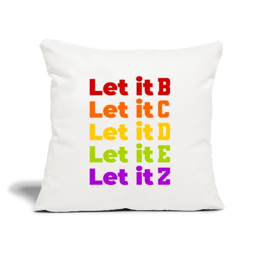 Let It Be Alphabetical - Throw Pillow Cover 17.5” x 17.5”