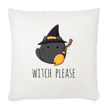 Witch Please - Throw Pillow Cover 17.5” x 17.5” - natural white - Front