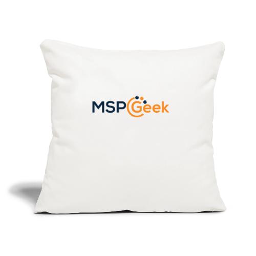 MSPGeekFull - Throw Pillow Cover 17.5” x 17.5”