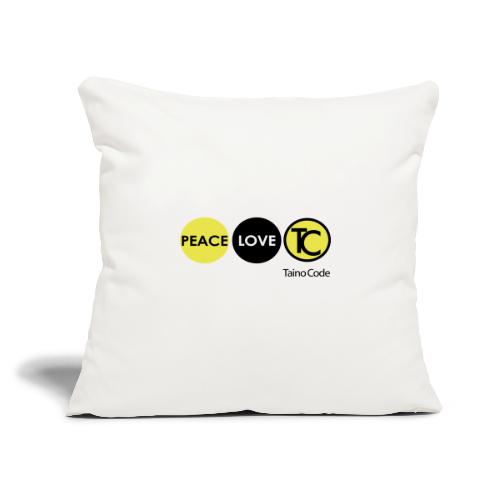 Peace Love TaínoCode - Throw Pillow Cover 17.5” x 17.5”