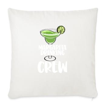 Margarita Drinking Crew - Throw Pillow Cover 17.5” x 17.5” - natural white - Front