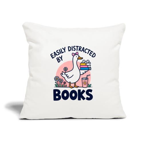 Easily Distracted By Books - Cute Goose - Throw Pillow Cover 17.5” x 17.5”