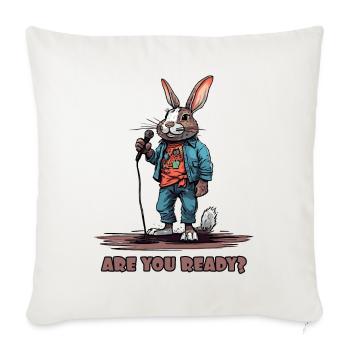 Are You Ready, Stand Up MC Bunny - Throw Pillow Cover 17.5” x 17.5” - natural white - Front