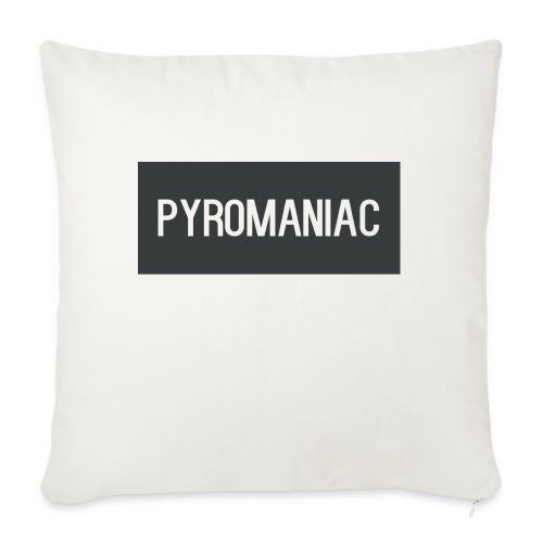 PyroManiac Clothing Line - Throw Pillow Cover 17.5” x 17.5”