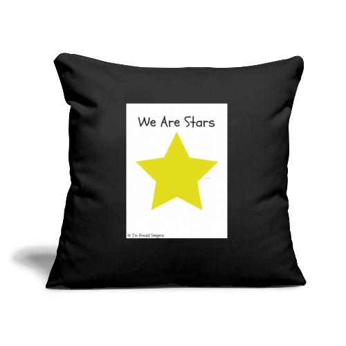Hi I'm Ronald Seegers Collection-We Are Stars - Throw Pillow Cover 17.5” x 17.5”