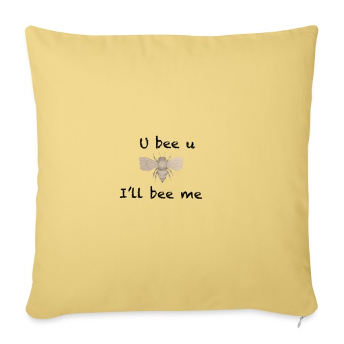 U bee u - Throw Pillow Cover 17.5” x 17.5”