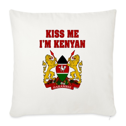 Kiss Me, I'm Kenyan - Throw Pillow Cover 17.5” x 17.5”