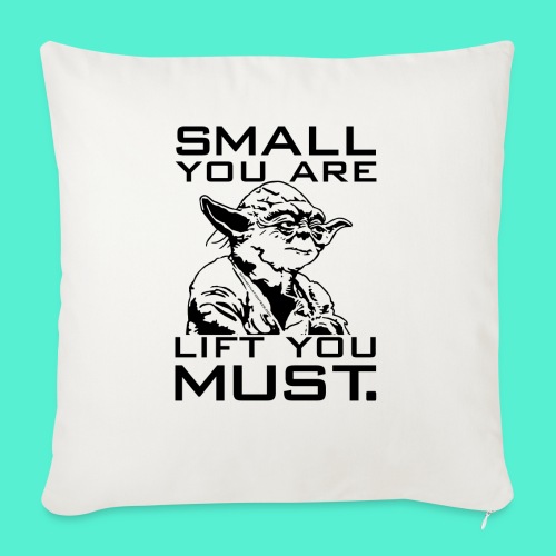 Small You Are Gym Motivation - Throw Pillow Cover 17.5” x 17.5”