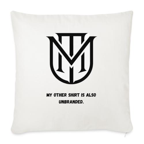 My Other Shirt Is Also Unbranded T-Shirt | Quiet L - Throw Pillow Cover 17.5” x 17.5”