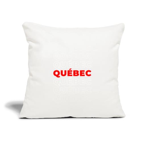 Quebec Declaration - Throw Pillow Cover 17.5” x 17.5”