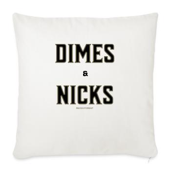 Dimes and Nicks - Graphic T Shirt - Throw Pillow Cover 17.5” x 17.5” - natural white - Front