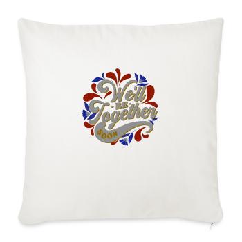 WELL BE TOGETHER SOON - Throw Pillow Cover 17.5” x 17.5” - natural white - Front