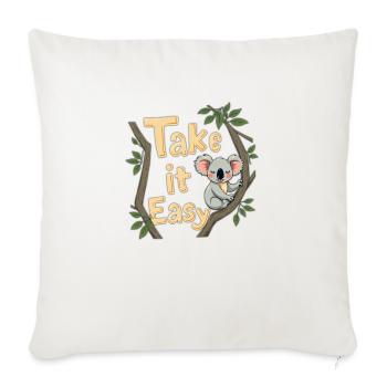 Take It Easy - Throw Pillow Cover 17.5” x 17.5” - natural white - Front