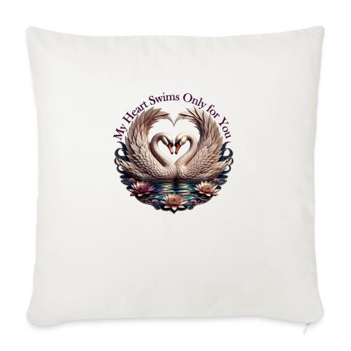 My Heart Swims Only for You Swan Heart T-Shirt - Throw Pillow Cover 17.5” x 17.5”