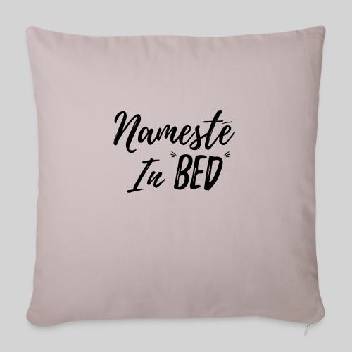 Nameste - Throw Pillow Cover 17.5” x 17.5”