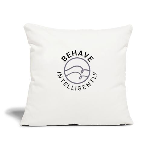 Air: Behave Intelligently Curved - Throw Pillow Cover 17.5” x 17.5”