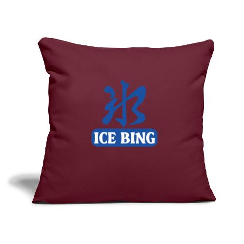 ICE BING004 - Throw Pillow Cover 17.5” x 17.5”