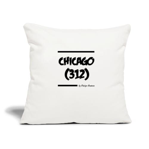 CHICAGO 312 BLACK - Throw Pillow Cover 17.5” x 17.5”