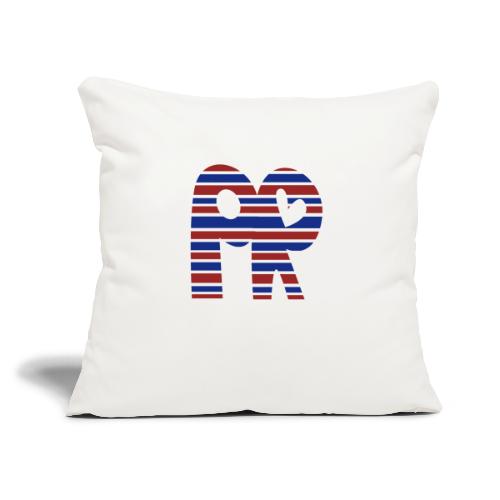 Puerto Rico is PR - Throw Pillow Cover 17.5” x 17.5”