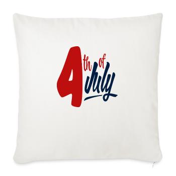 4th of July - Throw Pillow Cover 17.5” x 17.5” - natural white - Front