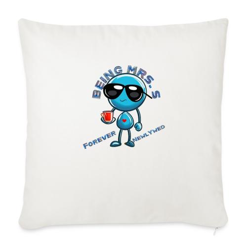 Being Mrs S Forever Newlywed - Throw Pillow Cover 17.5” x 17.5”