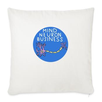 Mind neuron business - Throw Pillow Cover 17.5” x 17.5” - natural white - Front