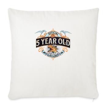 Official 5 Year Old Birthday - Jurassic Dinosaur P - Throw Pillow Cover 17.5” x 17.5” - natural white - Front