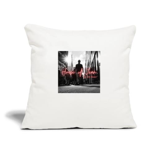 House of Jean - Throw Pillow Cover 17.5” x 17.5”