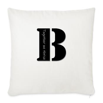 Together we thrive - Throw Pillow Cover 17.5” x 17.5” - natural white - Front