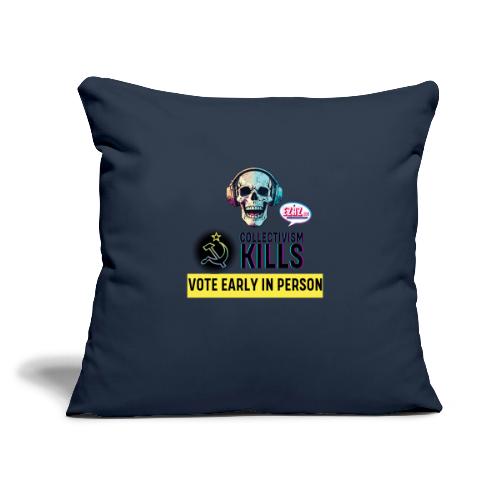 Collectivism Kills Transparent -black font - Throw Pillow Cover 17.5” x 17.5”