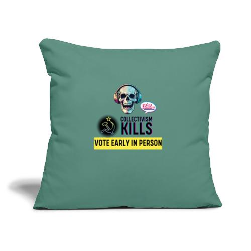 Collectivism Kills Transparent -black font - Throw Pillow Cover 17.5” x 17.5”