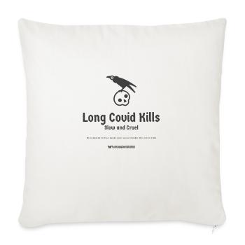 Long Crowvid kills - Throw Pillow Cover 17.5” x 17.5” - natural white - Front