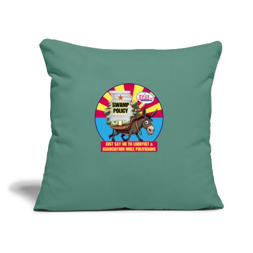 JUST SAY NO TO LOBBYIST MULES - Throw Pillow Cover 17.5” x 17.5”