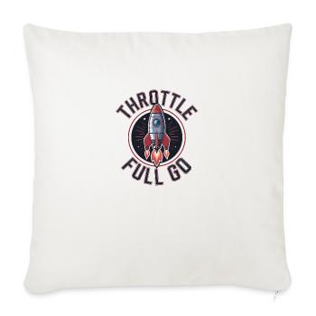 Throttle Full Go - Throw Pillow Cover 17.5” x 17.5” - natural white - Front