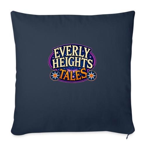 Everly Heights Tales - Throw Pillow Cover 17.5” x 17.5”