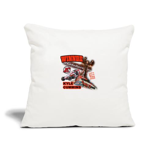 Kyle Cummins #LetsRaceTwo Winner - Throw Pillow Cover 17.5” x 17.5”