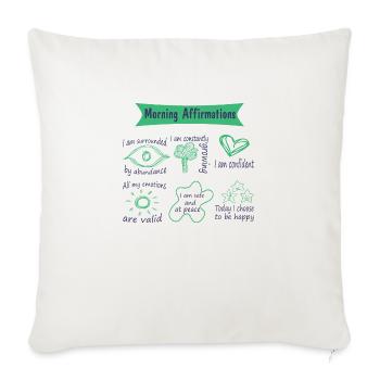 Morning affirmations - Throw Pillow Cover 17.5” x 17.5” - natural white - Front