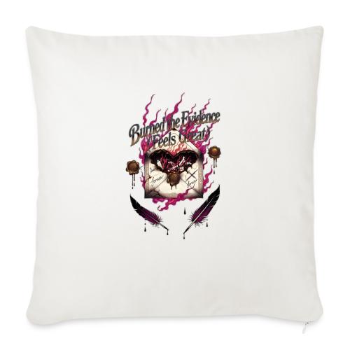 Burned the Evidence Feels Great T-Shirt - Throw Pillow Cover 17.5” x 17.5”