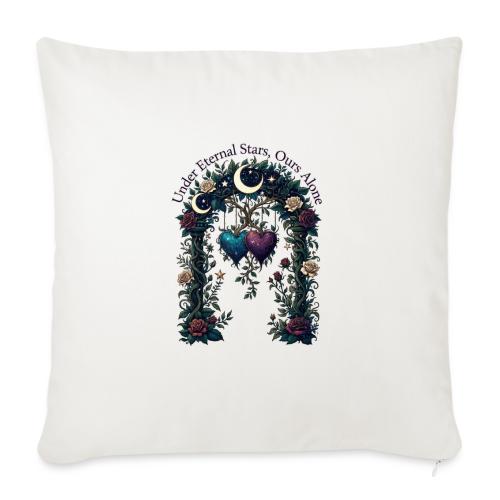 Under Eternal Stars Ours Alone Arbor Gifts T-Shirt - Throw Pillow Cover 17.5” x 17.5”