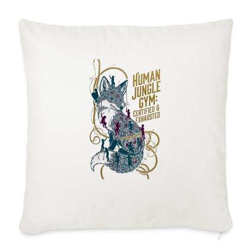 Human Jungle Gym Fox Tee - Throw Pillow Cover 17.5” x 17.5”