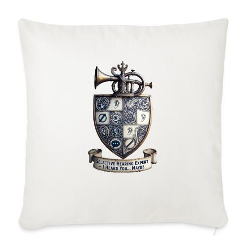 Selective Hearing Expert Crest T Shirt - Throw Pillow Cover 17.5” x 17.5”