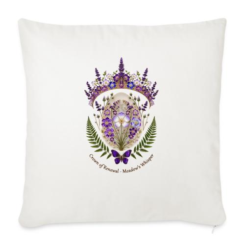 Spring Meadow Crown Tee, Cottagecore Renewal Gift - Throw Pillow Cover 17.5” x 17.5”