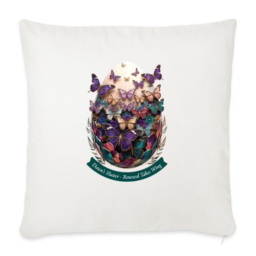 Easter Dawn's Flutter Butterfly T Shirt, Gift - Throw Pillow Cover 17.5” x 17.5”