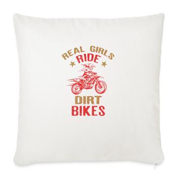 Real Girls Ride Dirt Bikes graphic Funny Gift for - Throw Pillow Cover 17.5” x 17.5” - natural white - Front