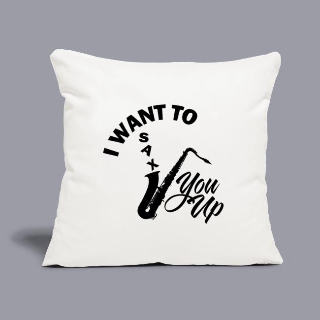 I WANT TO SAX YOU UP