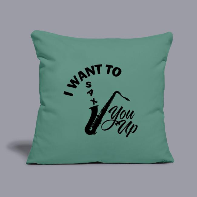 I WANT TO SAX YOU UP