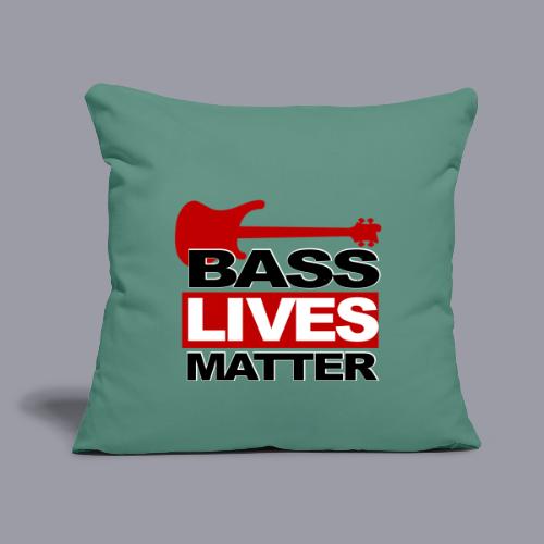 BASS LIVES MATTER - Throw Pillow Cover 17.5” x 17.5”