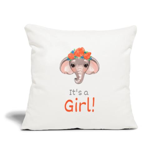 It s a girl - Throw Pillow Cover 17.5” x 17.5”