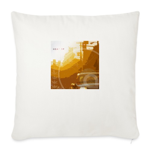 Heat EP - Throw Pillow Cover 17.5” x 17.5”